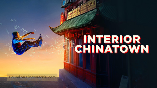 &quot;Interior Chinatown&quot; - Movie Poster