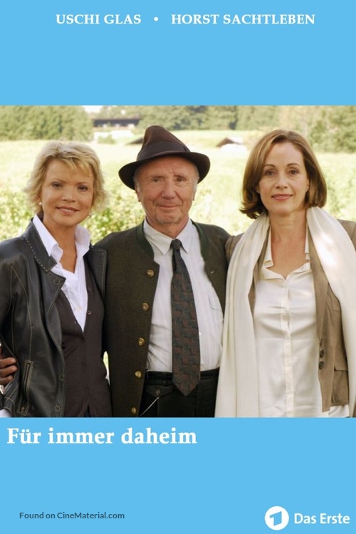 F&uuml;r immer daheim - German Movie Cover