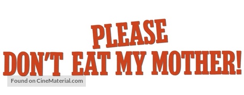 Please Don&#039;t Eat My Mother - Logo