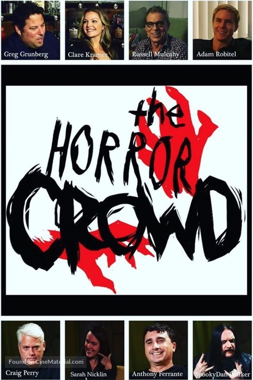 The Horror Crowd - Movie Poster