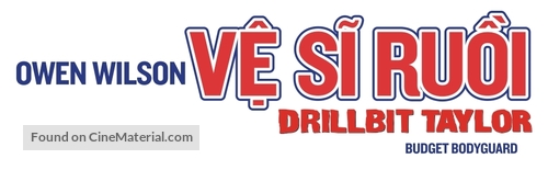 Drillbit Taylor - Vietnamese Logo