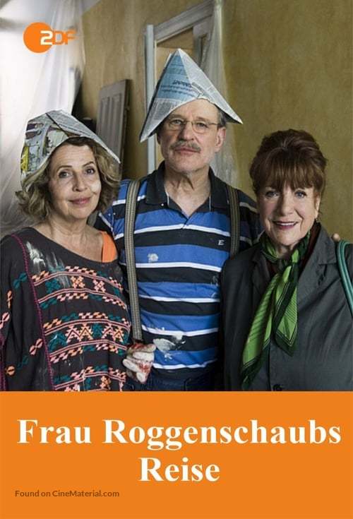 Frau Roggenschaubs Reise - German Movie Cover