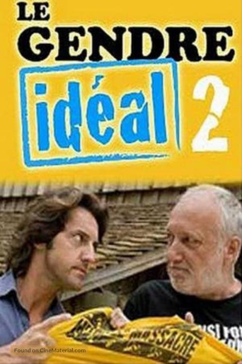 Le gendre id&eacute;al 2 - French Movie Cover