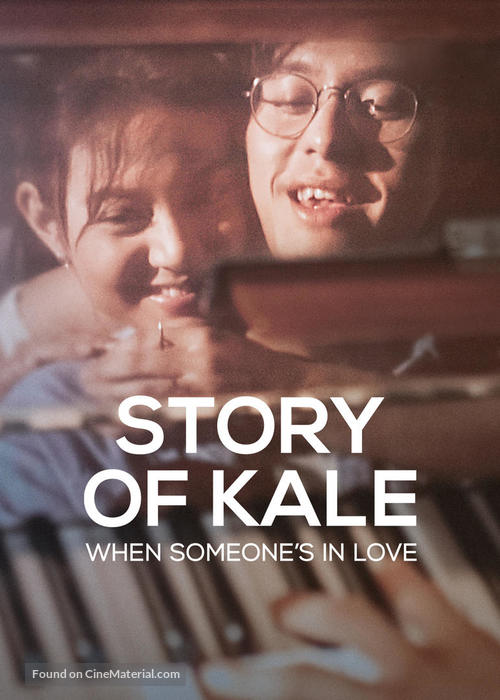 Story of Kale: When Someone&#039;s in Love - International Video on demand movie cover