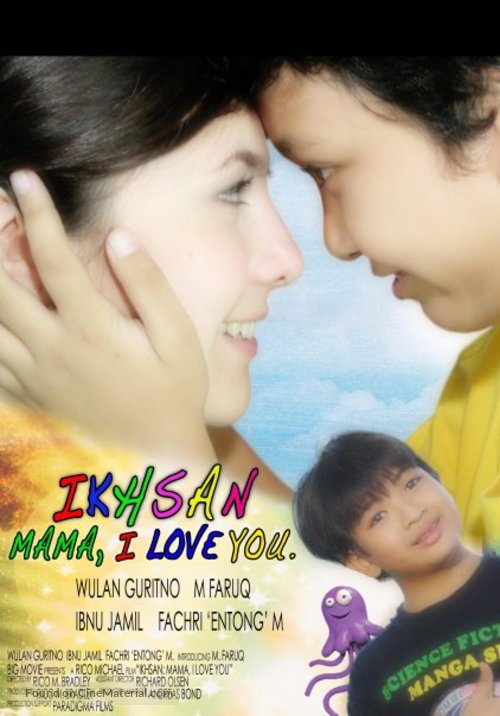 Ikhsan: Mama I Love You - Indonesian Movie Poster