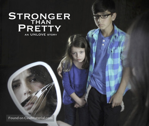 Stronger Than Pretty Proof of Concept - Movie Poster