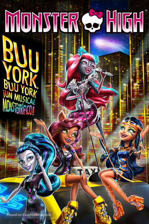 Monster High: Boo York, Boo York - Mexican Movie Cover