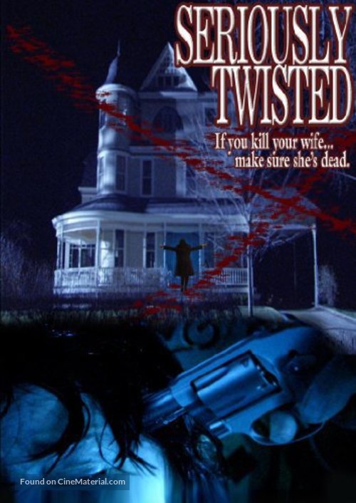 Seriously Twisted - Movie Cover