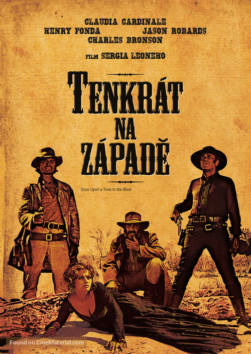 C&#039;era una volta il West - Czech Movie Cover