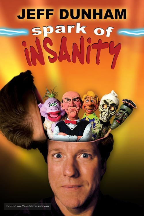 Jeff Dunham: Spark of Insanity - Movie Cover