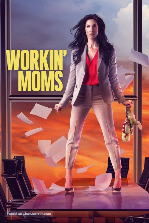 &quot;Workin&#039; Moms&quot; - International Movie Cover