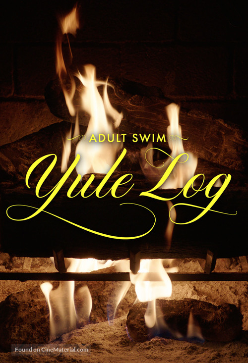 Adult Swim Yule Log - Movie Poster