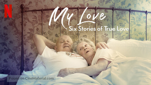 My Love: Six Stories of True Love - Movie Poster