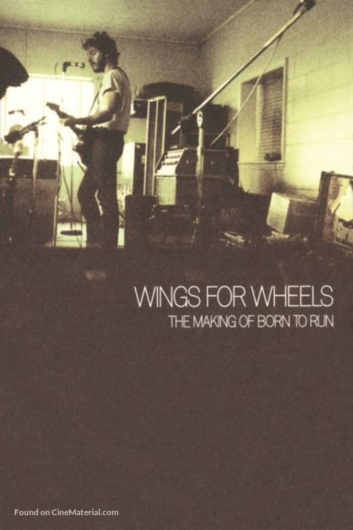 Wings for Wheels: The Making of &#039;Born to Run&#039; - Movie Poster