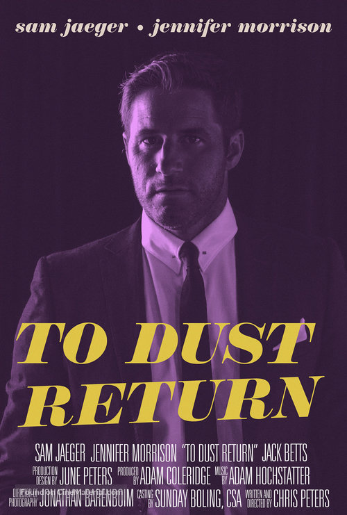 To Dust Return - Movie Poster