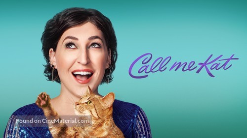 &quot;Call Me Kat&quot; - Movie Cover