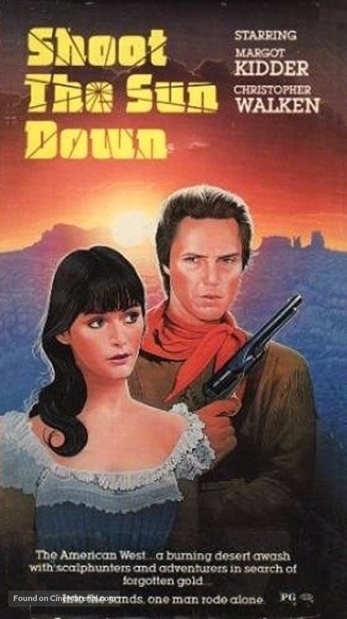 Shoot the Sun Down - VHS movie cover