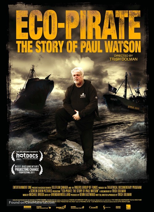 Eco-Pirate: The Story of Paul Watson - Canadian Movie Poster