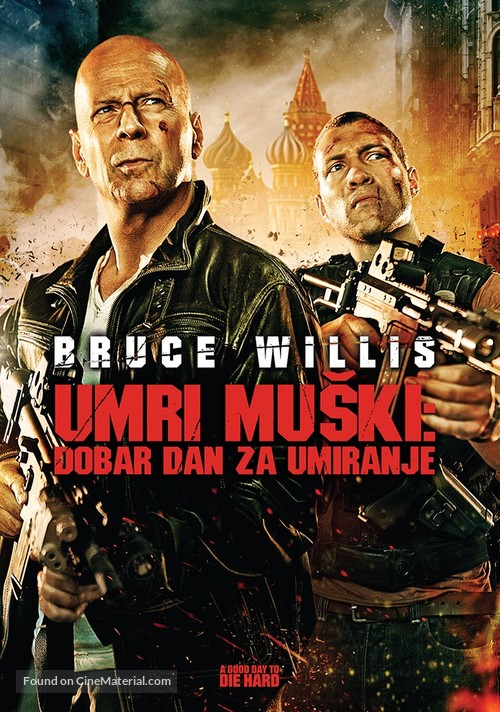 A Good Day to Die Hard - Croatian Movie Cover