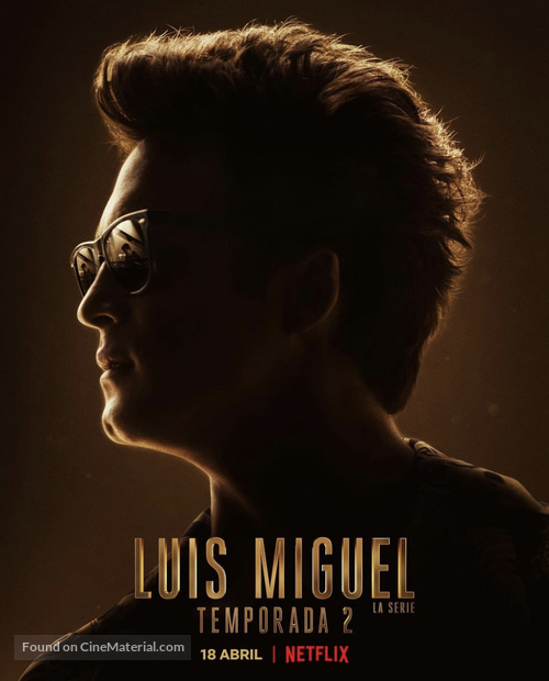 &quot;Luis Miguel: La Serie&quot; - Mexican Movie Poster