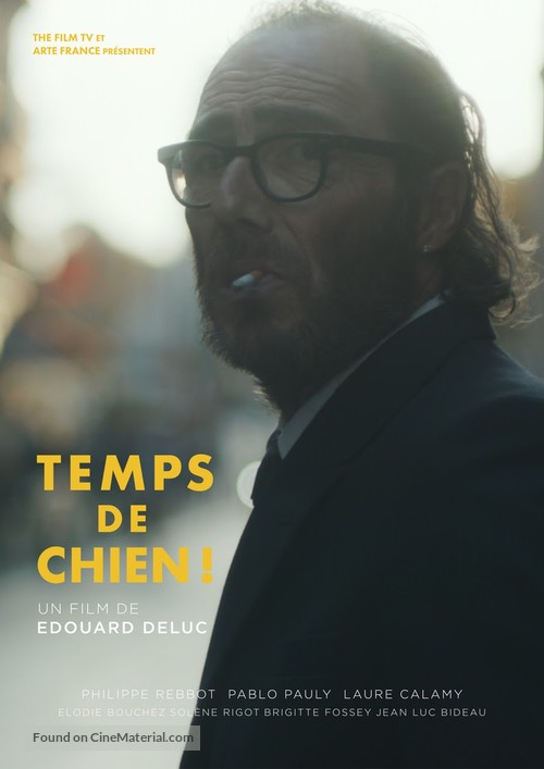 Temps de Chien! - French Movie Poster