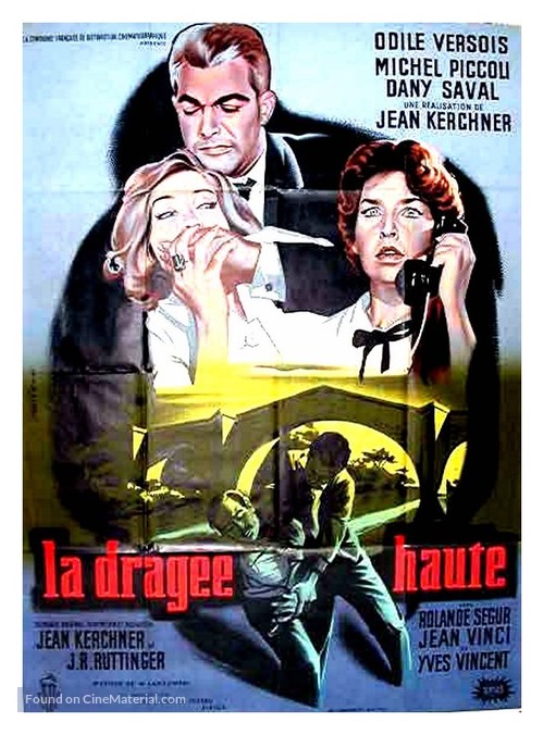 La drag&eacute;e haute - French Movie Poster