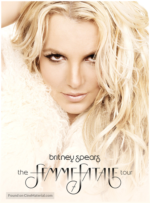Britney Spears: I Am the Femme Fatale - Movie Poster
