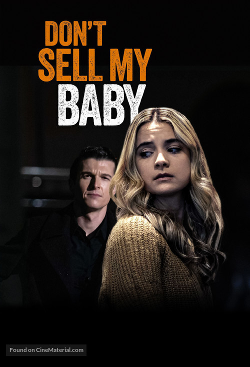 Don&#039;t Sell My Baby - Movie Poster