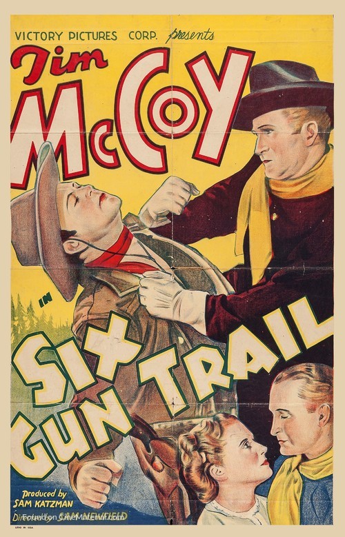 Six-Gun Trail - Movie Poster