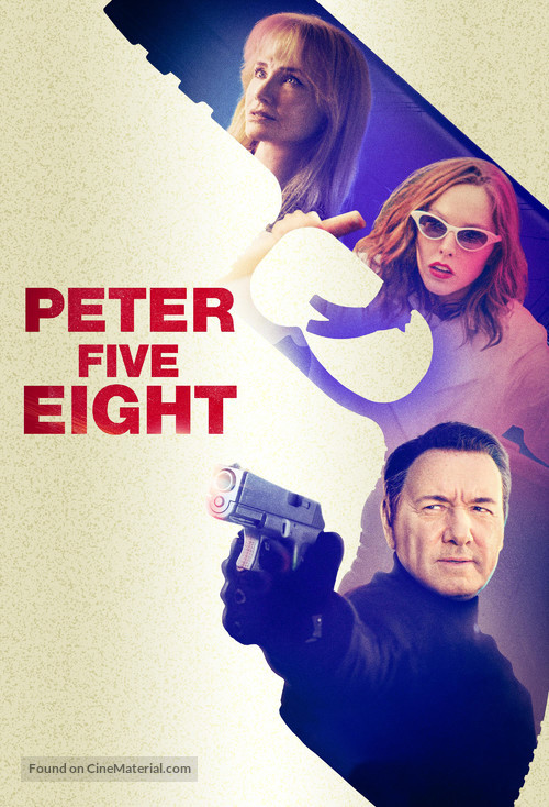 Peter Five Eight - Movie Poster