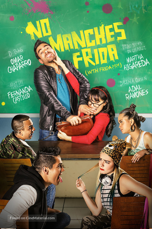 No manches Frida - Movie Poster