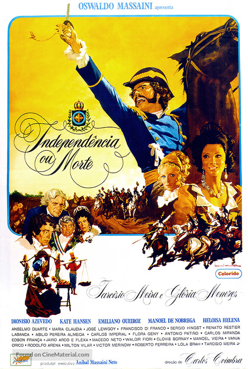 Independ&ecirc;ncia ou Morte - Brazilian Movie Poster