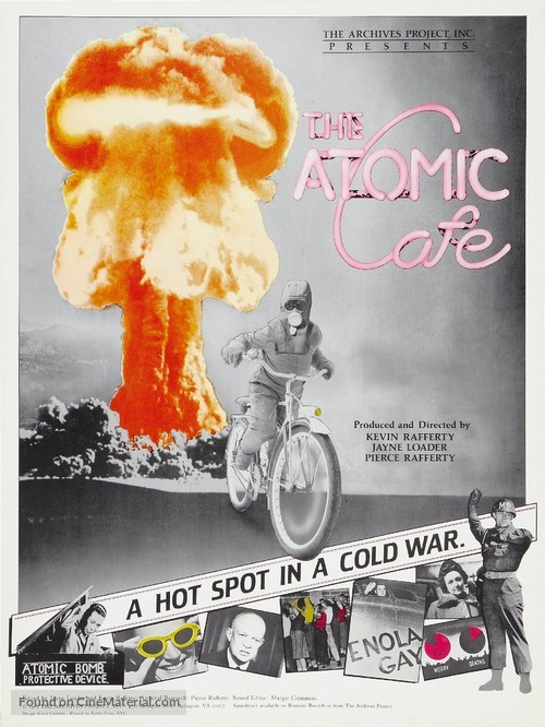 The Atomic Cafe - Movie Poster