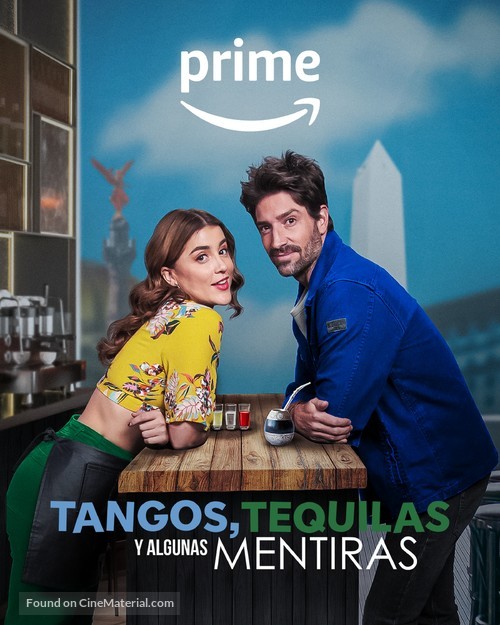 Tangos, tequilas, y algunas mentiras - Movie Poster