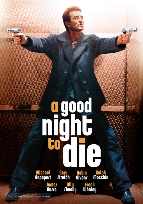 A Good Night to Die - Movie Cover