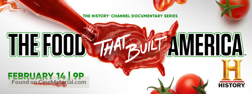 &quot;The Food That Built America&quot; - Movie Poster