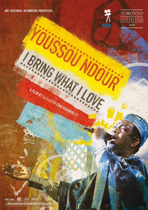 Youssou Ndour: I Bring What I Love - Dutch Movie Poster