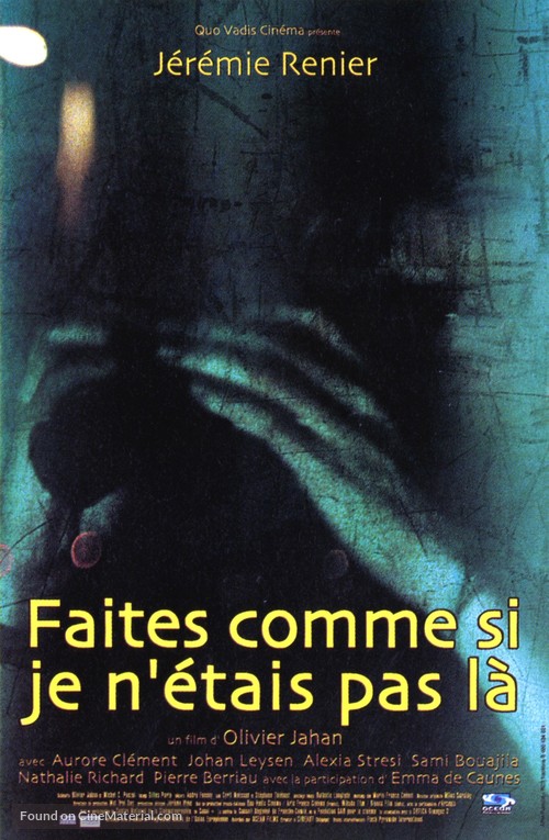 Faites comme si je n&#039;&eacute;tais pas l&agrave; - French Movie Poster