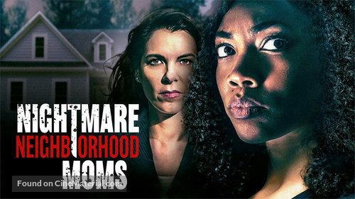 Nightmare Neighborhood Moms - poster