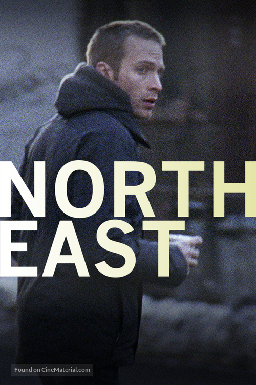 Northeast - Movie Poster