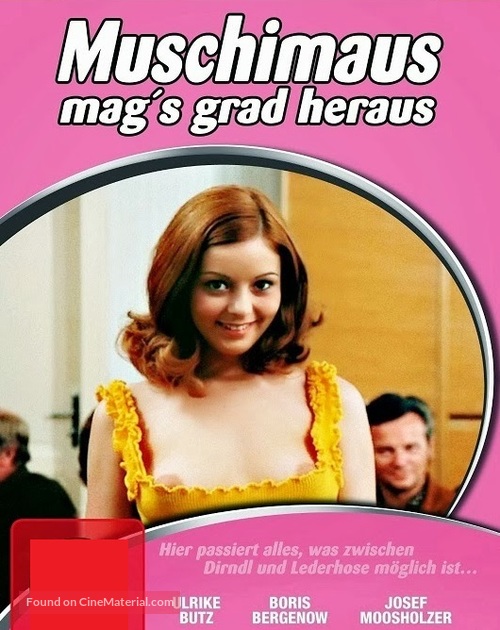 Muschi Maus mag&#039;s grad heraus - German Movie Cover