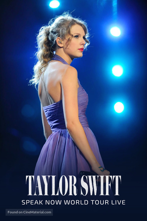 Taylor Swift: Speak Now World Tour Live - Movie Poster