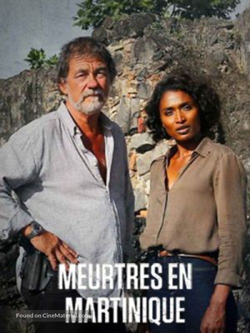 &quot;Meurtres &agrave;...&quot; Meurtres en Martinique - French Movie Cover