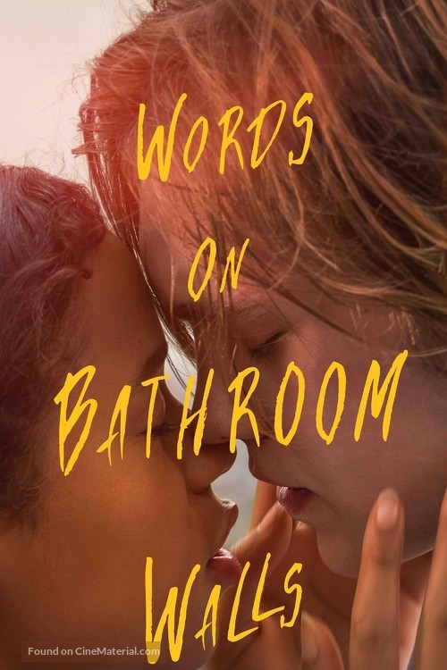 Words on Bathroom Walls - Movie Cover