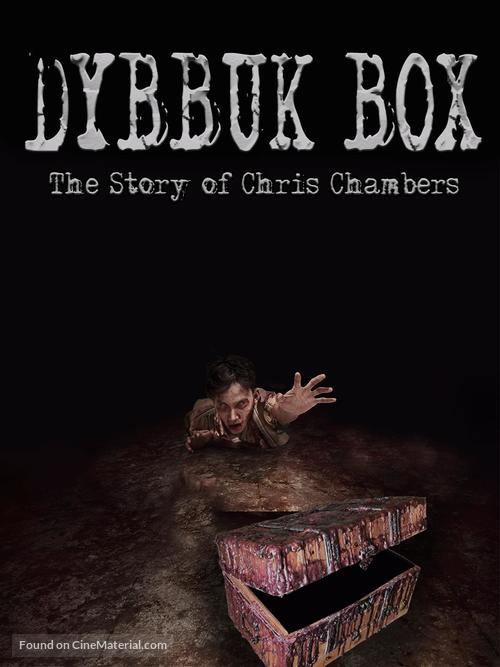 Dybbuk Box: The Story of Chris Chambers - Movie Poster