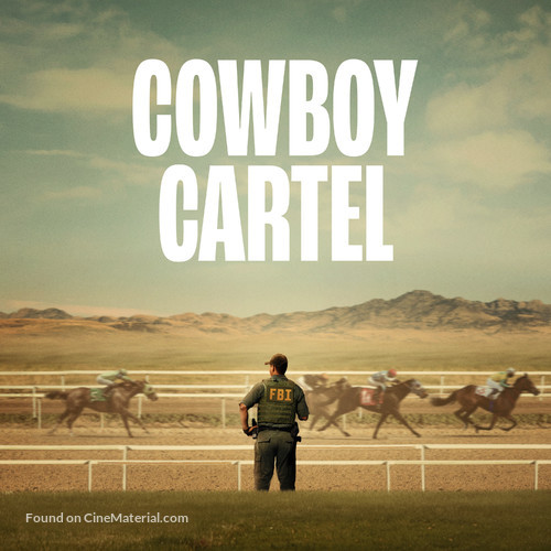 &quot;Cowboy Cartel&quot; - Movie Cover