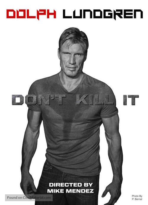 Don&#039;t Kill It - Movie Poster