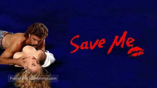 Save Me - Movie Cover