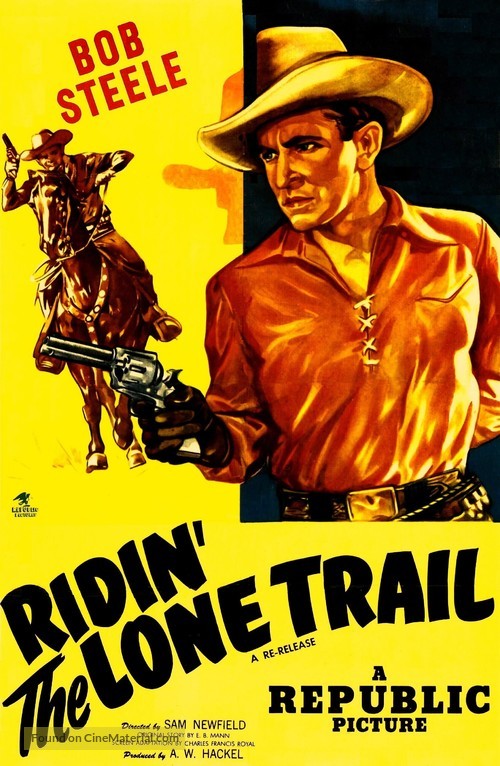 Ridin&#039; the Lone Trail - Re-release movie poster