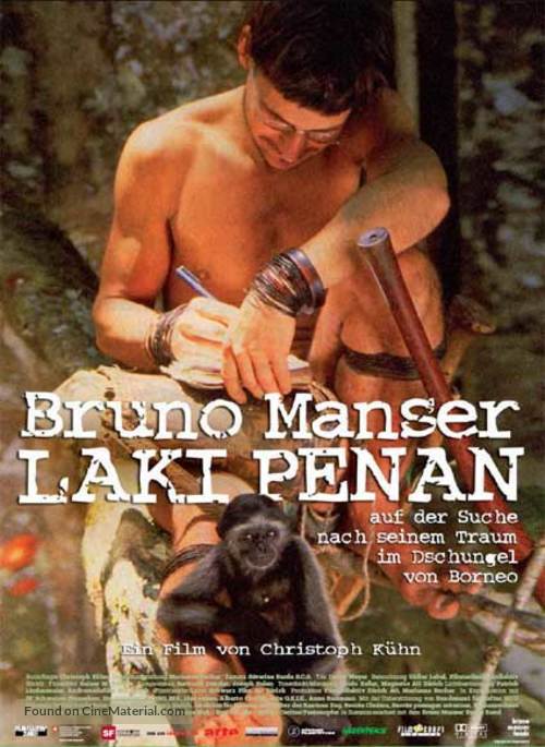 Bruno Manser - Laki Penan - German poster